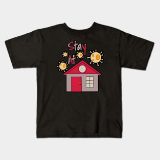 Stay At Home Kids T-Shirt